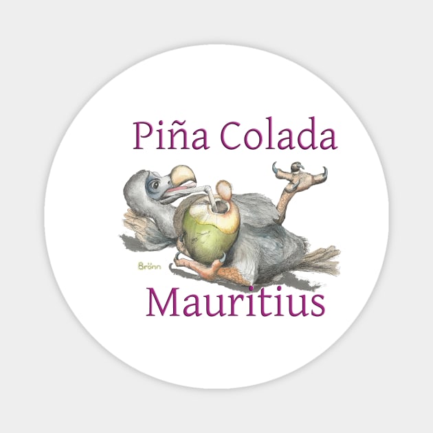 Dodo Pina Colada T shirt mug hoody mug notebook card Magnet by The Dodo Gallery